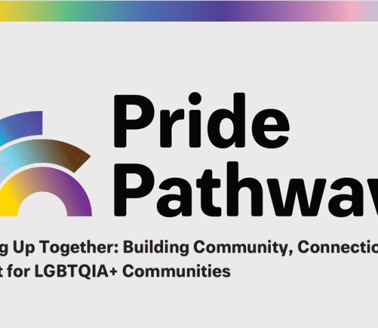 IN PERSON: Pride Pathways Conference, August 18th